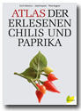 .. atlas der erlesenen chilis und paprika