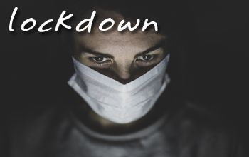 .. lockdown